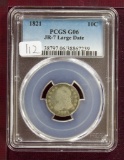 1821 Capped Bust Dime JR-7 Large Date PCGS G06