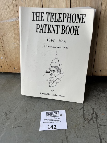The Telephone Patent Book 1876-1920 Reference Guide