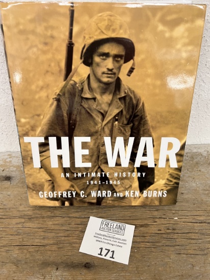 THE WAR, An Intimate History 1941-1945 WWII Book by Geoffrey Ward & Ken Burns