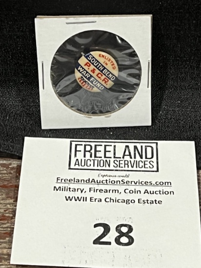 Enlisted in SOUTH BEND P. & C.R. War Fund WWII Pin