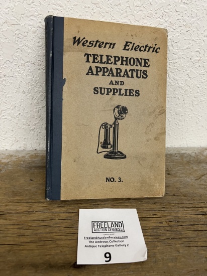 Western Electric Telephone Apparatus & Supplies No. 3 Catalog 404 Pages