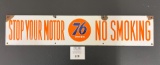 Union 76 Stop Your Motor No Smoking Sign 30×6 single sided