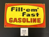 1950s Fill-em' Fast Gasoline Pump Plate Sign rated 8.0/8.50