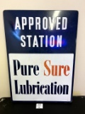 Approved Station Pure Sure Lubrication Porcelain Sign