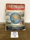 1940s WWII Fighting Yanks Maps-Pictures-Stories book