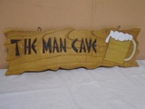 Wooden Man Cave Sign