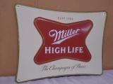 Miller High Life  Metal Sign