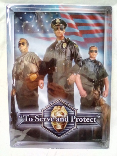 12"x17" Metal Sign "To Serve and Protect"
