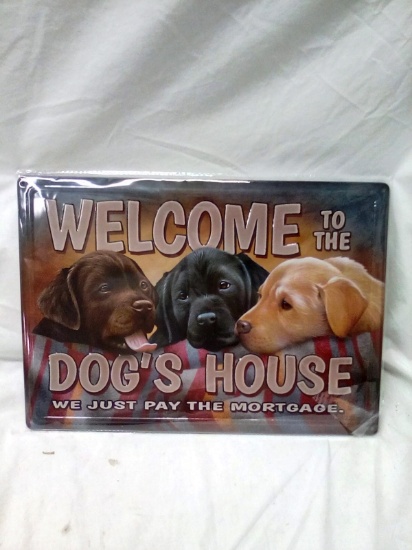 12"x17" Metal Sign "Dog's House"