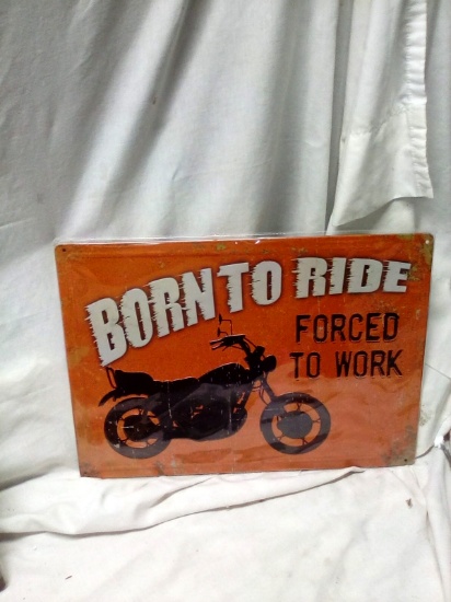12"x17" Brand New Metal Sign "Born To Ride"