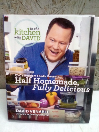 Half Homemade Fully Delicious Cookbook by David Venable