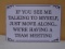 Team Meeting Metal Sign