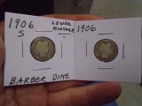 1906 S Mint & 1906 Silver Barber Dimes