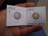 1905 S Mint & 1905 Silver Barber Dimes