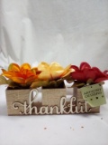 9”x7” Artistry Designs “Thankful” Sign w/ Artificial Floral Arrangements