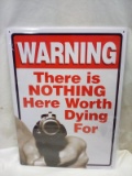 Metal Warning Sign, red, black and white.  12In x 16.75in