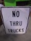 Metal No Thru Trucks Sign
