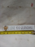 QTY 1 “I love you Grandma” décor