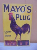 Mayo's Plug Light & Dark Metal Tabacco Advertisement Sign
