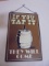 If You Tap It The Will Come Metal Sign w/ Hanger
