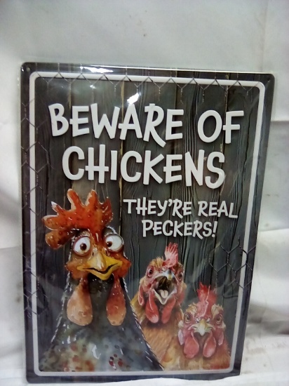 Beware of Chickens Sign 17 ½” x 12”
