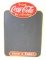 Drink Coca-Cola Be Refreshed Tin Menu Board