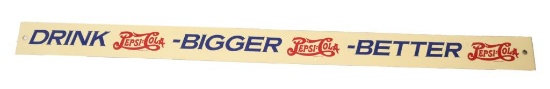 Drink Pepsi-Cola Bigger Better Tin Tacker