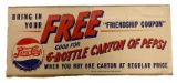 Bring Your Free Friendship Coupon Pepsi Sign