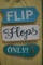 FLIP FLOPS ONLY SIGN WOOD & TIN 12X15