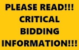 CRITICAL BIDDING INFORMATION!!!