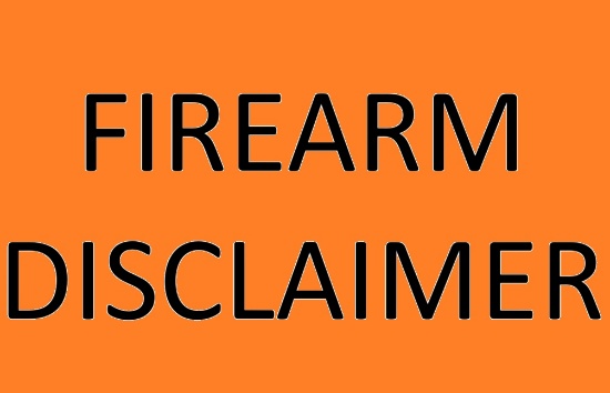 FIREARM DISCLAIMER