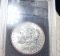 1889 Morgan Silver Dollar HIGH GRADE CERTIFIED