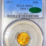 1873 Rare Gold Dollar PCGS - MS62 CAC OPEN 3