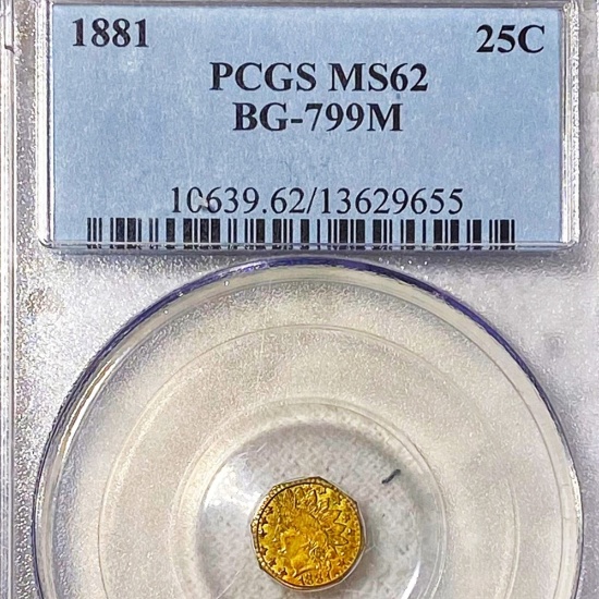 1881 Cal. Fractional 1/4 Dollar PCGS-MS62 BG-799M