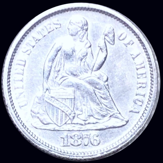1876 Seated Liberty Dime UNCIRCULATED