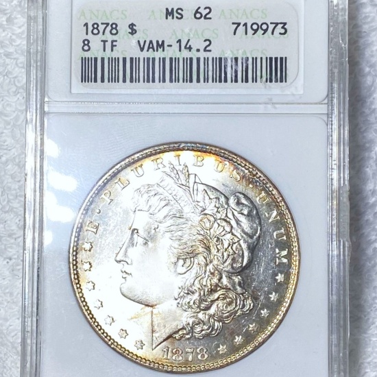 1878 8TF Morgan Silver Dollar ANACS - MS62