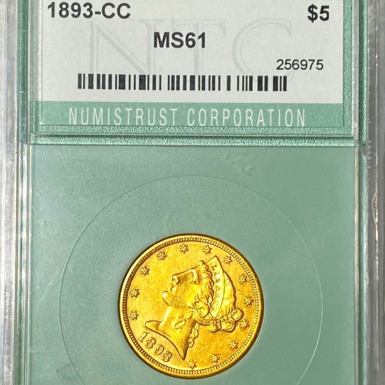 1893-CC $5 Gold Half Eagle NTC - MS61