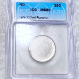 No Date Type 2 Quarter Clad Planchet ICG - MS60