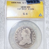 1836 Capped Bust Half Dollar ANACS - G4 O-106