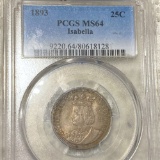 1893 Isabella Silver Quarter PCGS - MS64