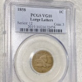 1858 Flying Eagle Cent PCGS - VG10 LRG LETTERS