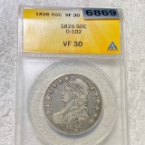 1826 Capped Bust Half Dollar ANACS - VF30 O-102