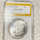1878 7/8TF Morgan Silver Dollar PGA - MS64