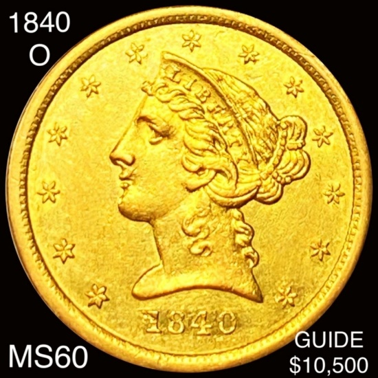 1840-O $5 Gold Half Eagle UNCIRCULATED