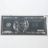 Pure Silver $100 Bill HIGH END UNCIRCULATED