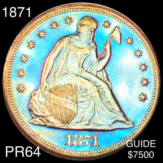 1871 Seated Liberty Dollar CHOICE PROOF