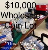 $10000 Wholesale Coin Lot BLowout Sale