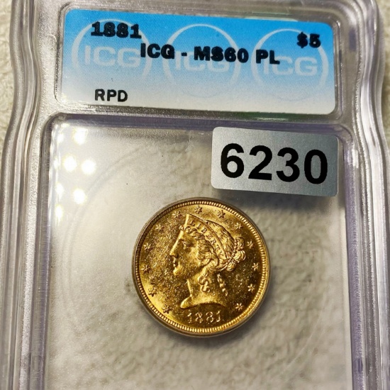 1881 $5 Gold Half Eagle ICG - MS 60 PL RPD