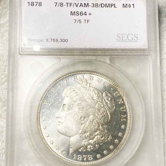 1878 Morgan Silver Dollar SEGS - MS64+ DMPL