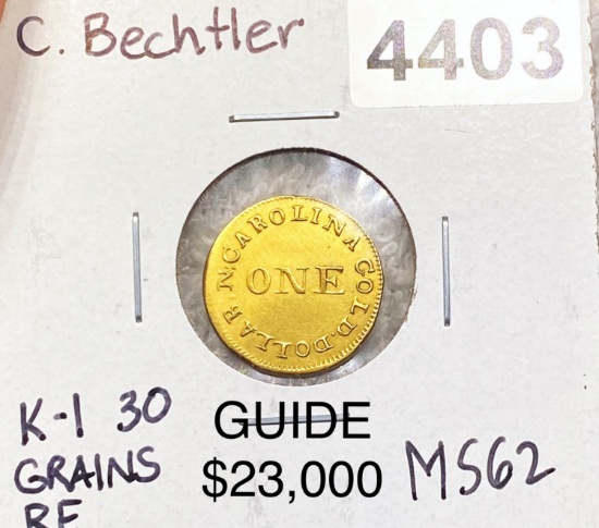 Carolina Bechtler Gold Dollar UNC K-1 30 GRAINS RF